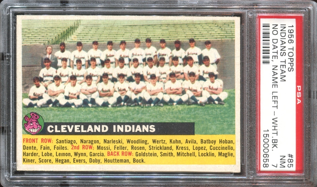 1956 Topps #85 Indians Team (Left/White Back) PSA7 NM