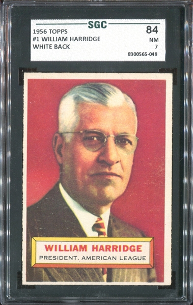 1956 Topps #1 William Harridge SGC84 NM7 (White Back)