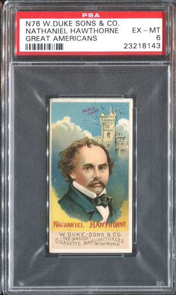 N76 Duke Great Americans Nathaniel Hawthorne PSA6 EX-MT