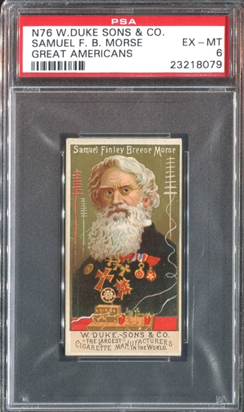 N76 Duke Great Americans Samuel Morse PSA6 EX-MT