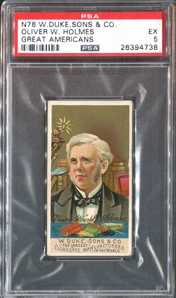 N76 Duke Great Americans Oliver Wendell Holmes PSA5 EX