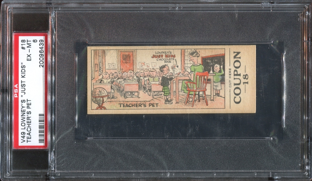 V49 Lowney's Just Kids #18 Teacher's Pet PSA6 EX-MT