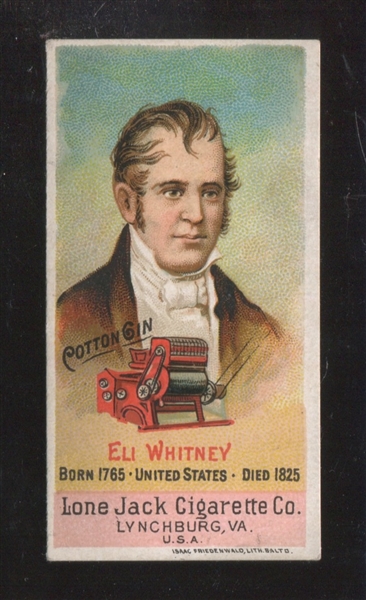 N365 Lone Jack Inventors Eli Whitney High Grade Type