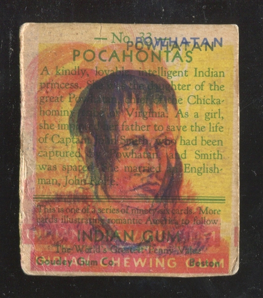 R73 Goudey Gum Indian Gum #33 Pocahantas with Full-Color Bleed Image on Back