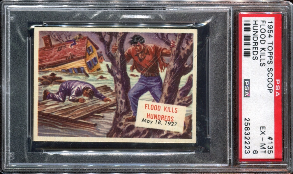 1954 Topps “Scoop” #135 Flood Kills Hundreds PSA6 EX-MT