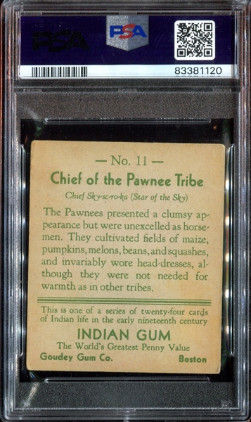 R73 Goudey Gum Indian Gum #11 Chief of the Pawnee Tribe PSA3 VG