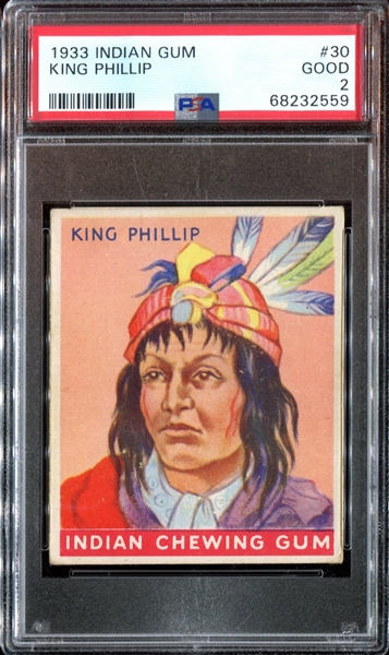 R73 Goudey Gum Indian Gum #30 King Phillip PSA2 Good