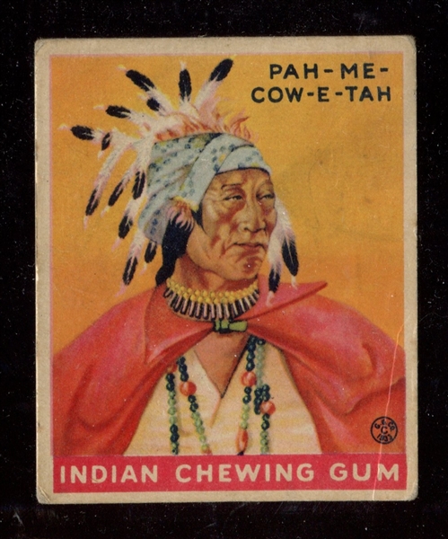 R73 Goudey Gum Indian Gum Series of 288 #168 Pah-Me-Cow-E-Tah 