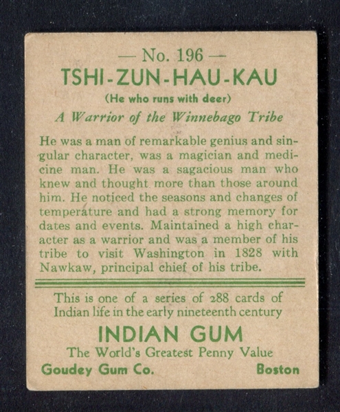 R73 Goudey Gum Indian Gum Series of 288 #196 Tshi-Zun-Hau-Kau