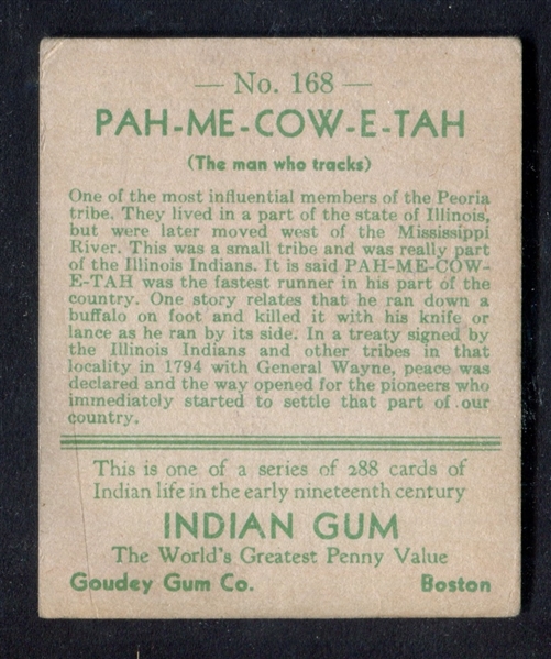 R73 Goudey Gum Indian Gum Series of 288 #168 Pah-Me-Cow-E-Tah