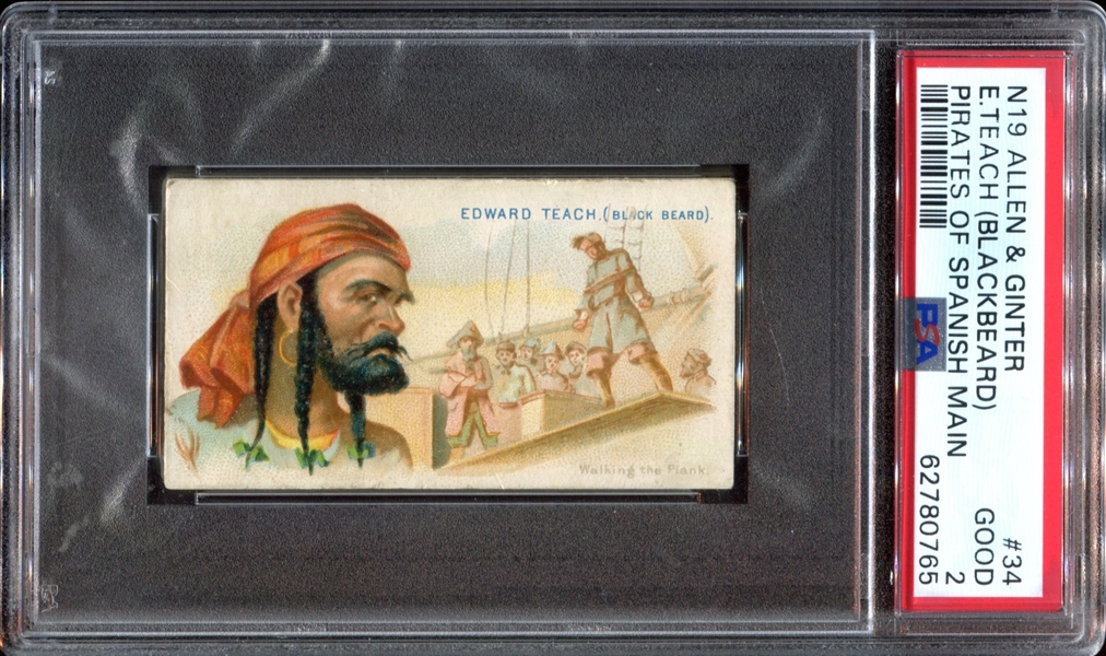 N19 Allen & Ginter Pirates of the Spanish Main #34 Edward Teach (Black Beard) PSA2 Good