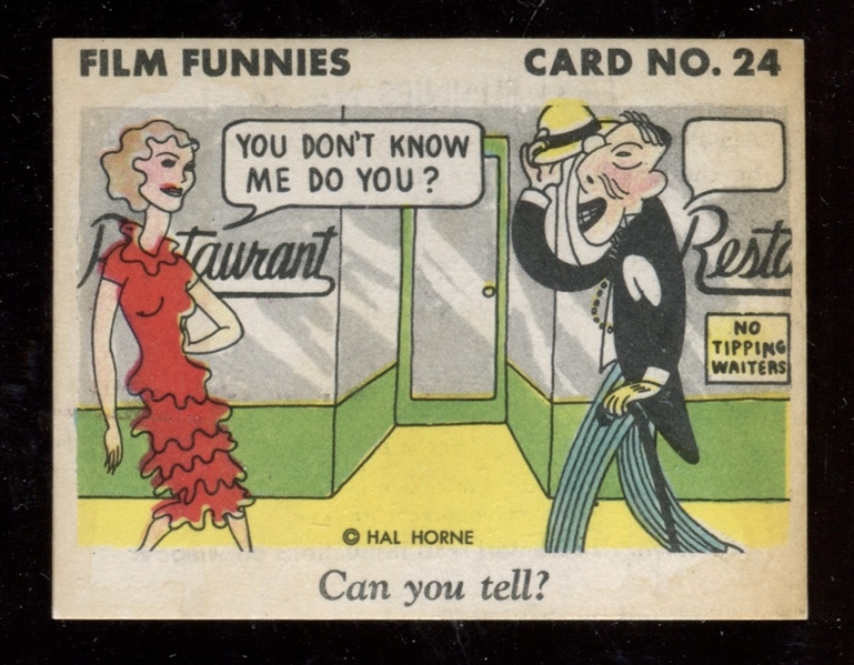 R48 Gum Inc Film Funnies #24 You Don't Know Me (George Arliss) Last Card in Set