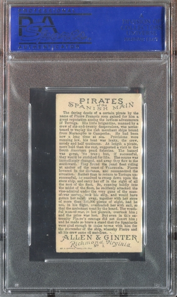 N19 Allen & Ginter Pirates of the Spanish Main #1 Pierre Francois PSA6 EX-MT