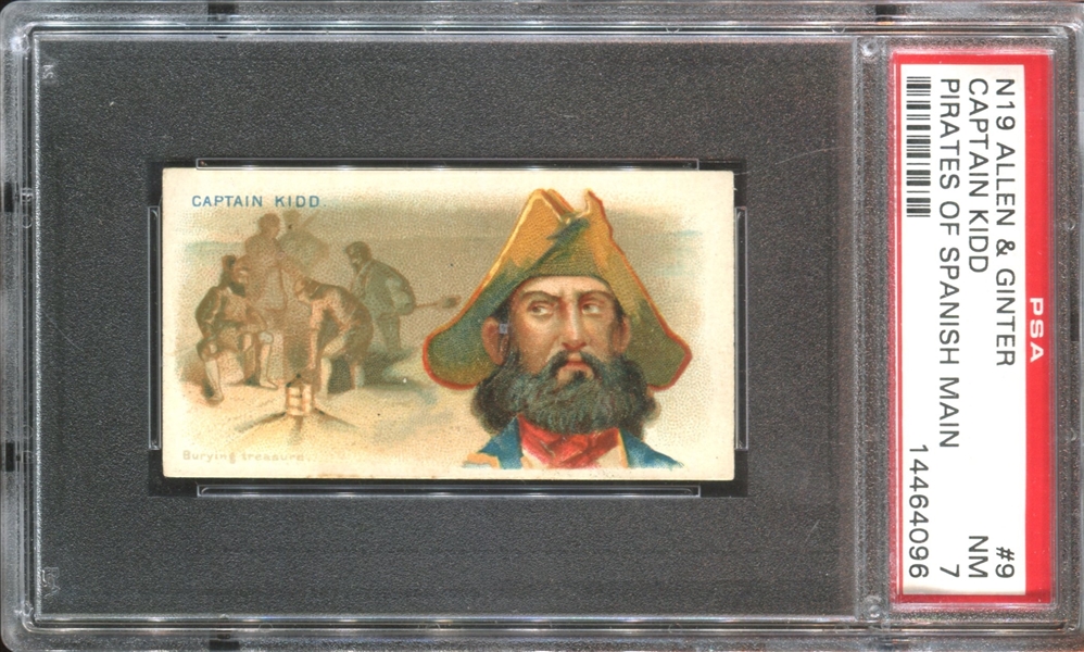 N19 Allen & Ginter Pirates of the Spanish Main #9 Captain Kidd PSA7 NM