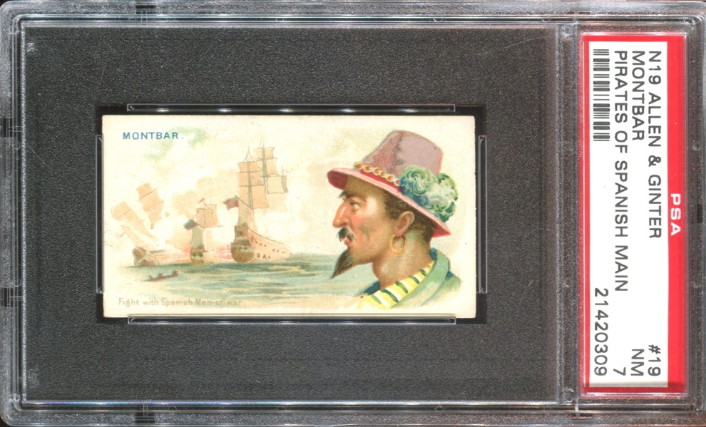 N19 Allen & Ginter Pirates of the Spanish Main #19 Montbar PSA7 NM