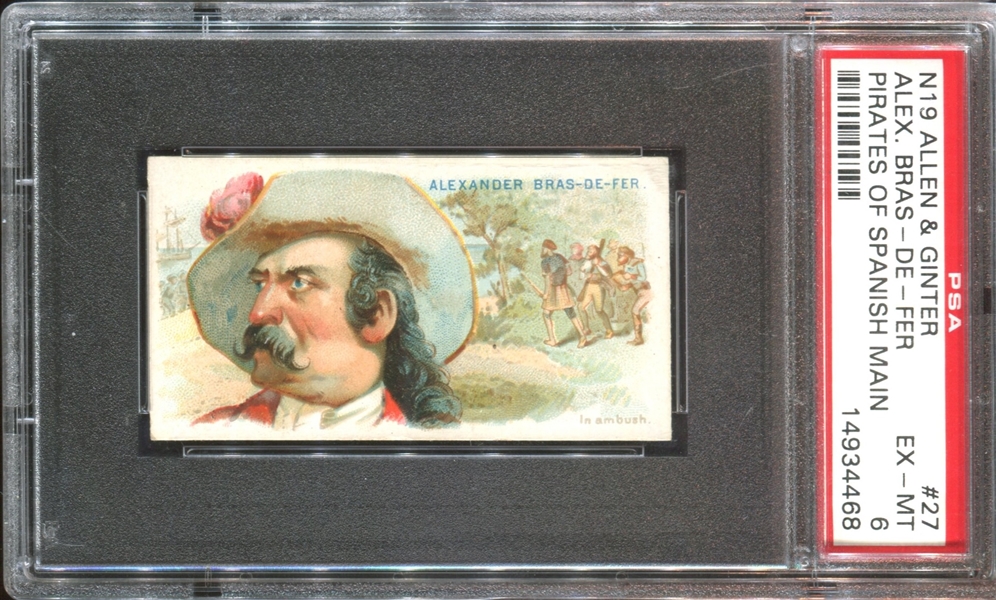 N19 Allen & Ginter Pirates of the Spanish Main #27 Alexander Bras-de-fer PSA6 EX-MT