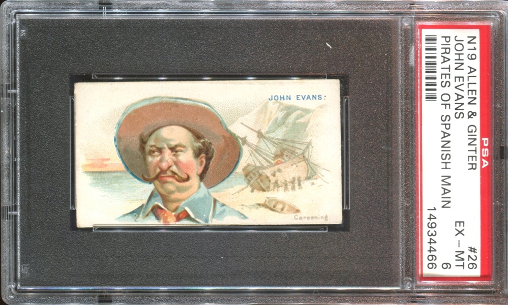 N19 Allen & Ginter Pirates of the Spanish Main #26 John Evans PSA6 EX-MT