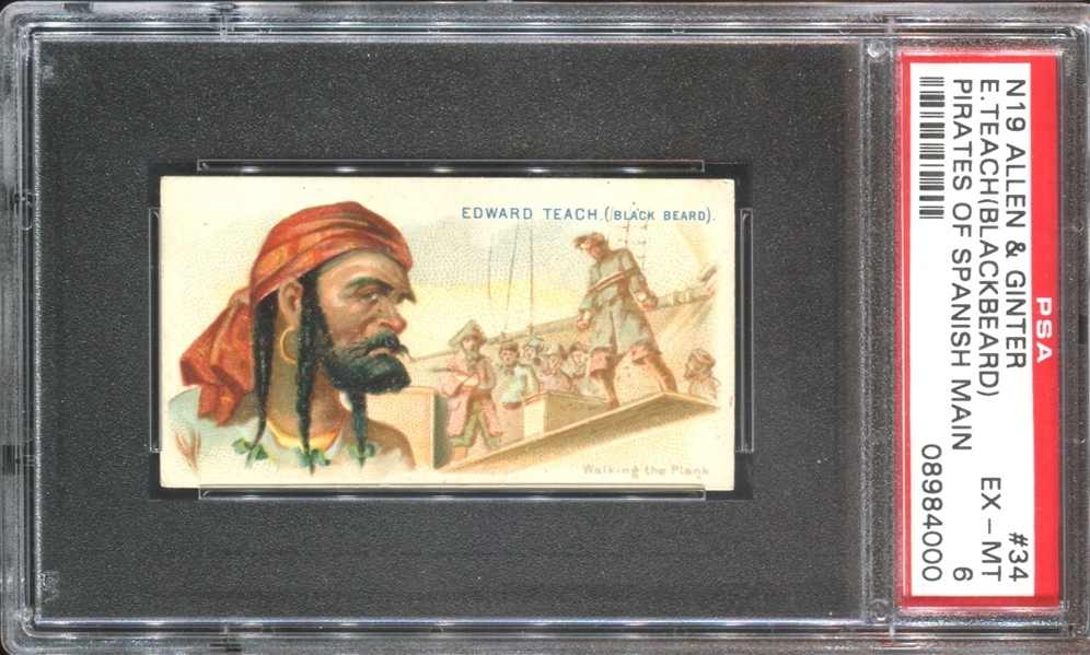 N19 Allen & Ginter Pirates of the Spanish Main #34 Edward Teach (Black Beard) PSA6 EX-MT