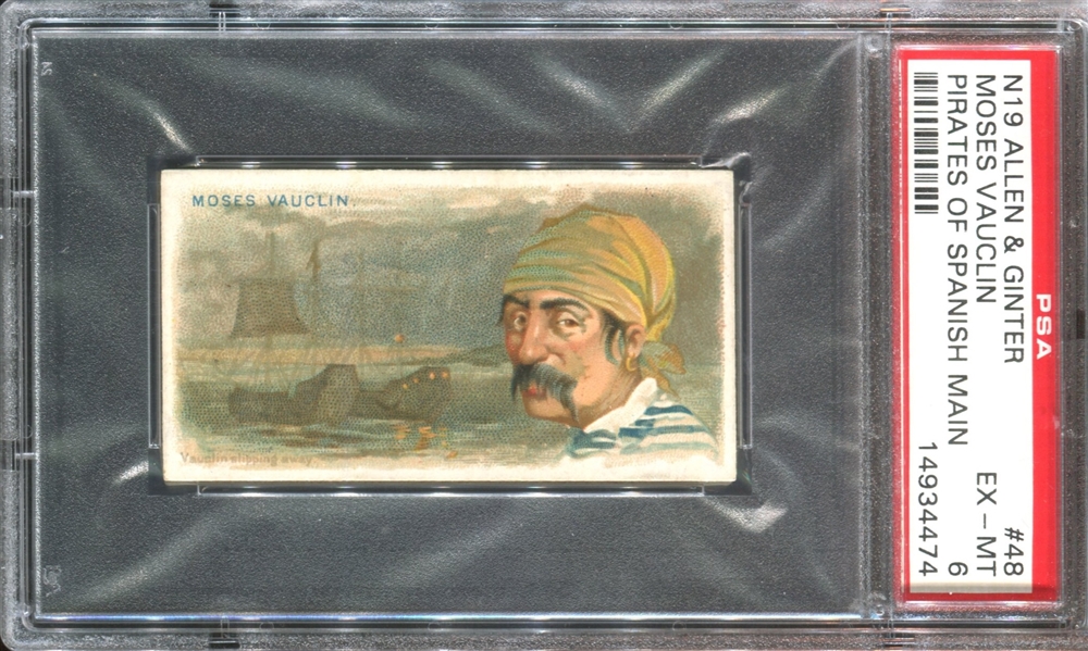 N19 Allen & Ginter Pirates of the Spanish Main #48 Moses Vauclin PSA6 EX-MT