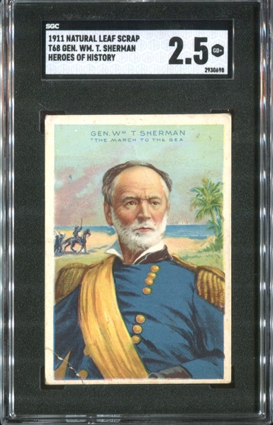 T68 Natural Leaf Scrap Heroes of History Gen Wm. T. Sherman SGC2.5 Good+Top POP