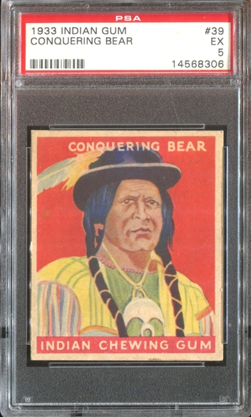 R73 Goudey Indian Gum #39 Conquering Bear PSA5 EX