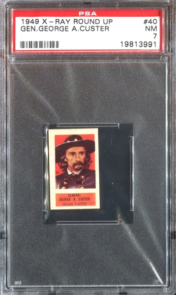 1949 Topps X-Ray Round-Up #40 Gen. George A. Custer PSA7 NM