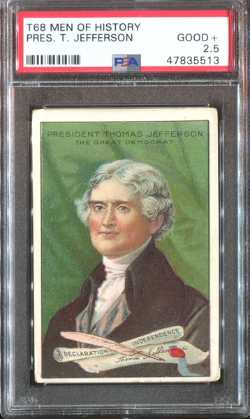 T68 Pan Handle Men of History Thomas Jefferson PSA2.5 Good+