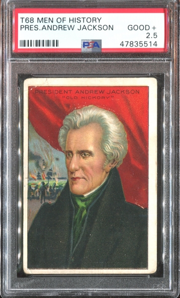 T68 Royal Bengals Men of History Andrew Jackson PSA2.5 Good+