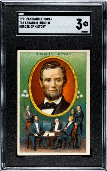 T68 Pan Handle Scrap Heroes of History Abraham Lincoln SGC3 VG