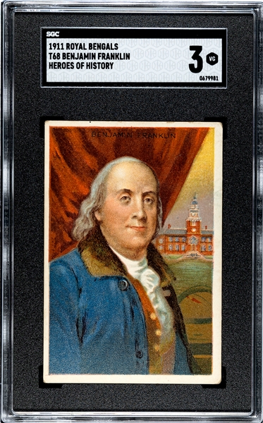 T68 Royal Bengals Heroes of History Benjamin Franklin SGC3 VG