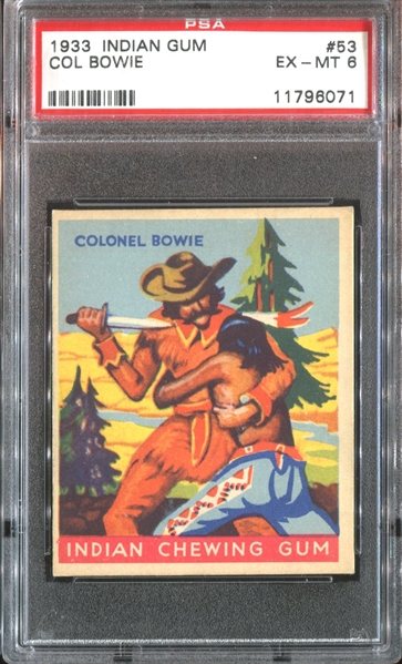 R73 Goudey Indian Gum #53 Colonel Bowie PSA6 EXMT