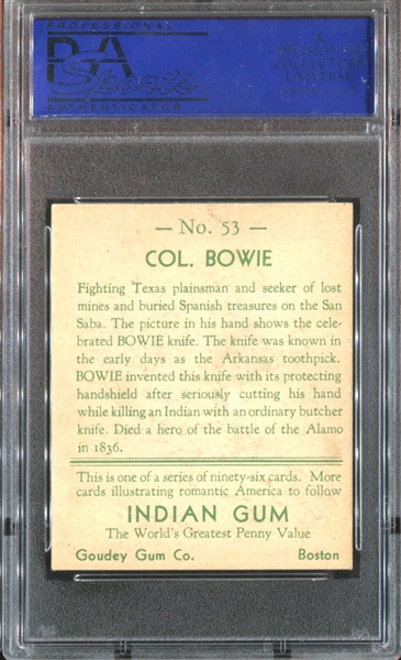 R73 Goudey Indian Gum #53 Colonel Bowie PSA6 EXMT