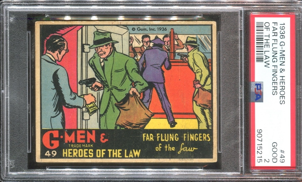 R60 Gum Inc G-Men and the Heroes of the Law #49 Far Flung Fingers... PSA2 Good (Rare #)