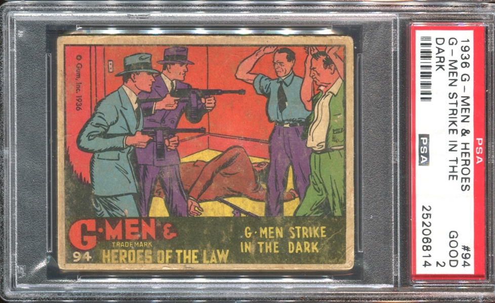 R60 Gum Inc G-Men and the Heroes of the Law #94 G-Men Strike in the Dark PSA2 Good (Rare #)